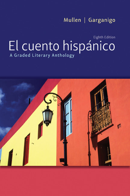 El Cuento Hispanico 8e