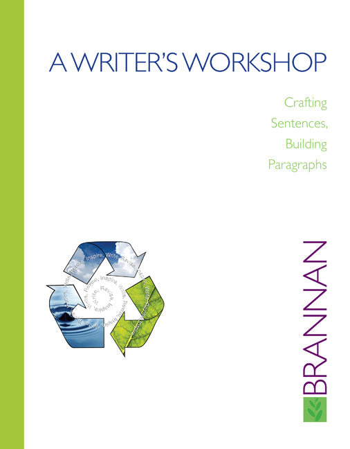 A Writers Workshop Crafting Sentences Building Paragraphs