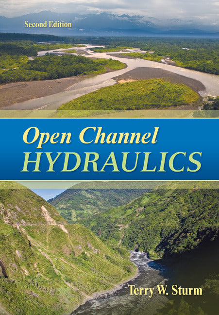 Open Channel Hydraulics 2e