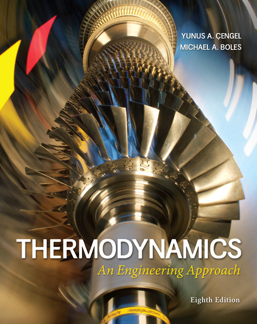 Thermodynamics An Engineering Approach 8e