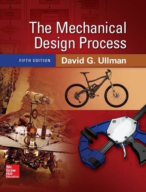 The Mechanical Design Process 5e