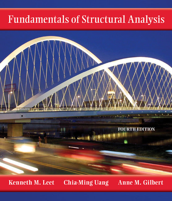 Fundamentals Of Structural Analysis 4e