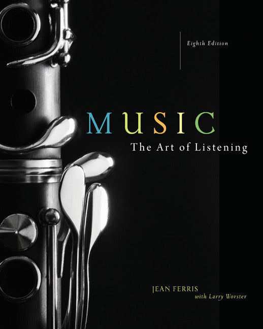 Music The Art Of Listening 8e