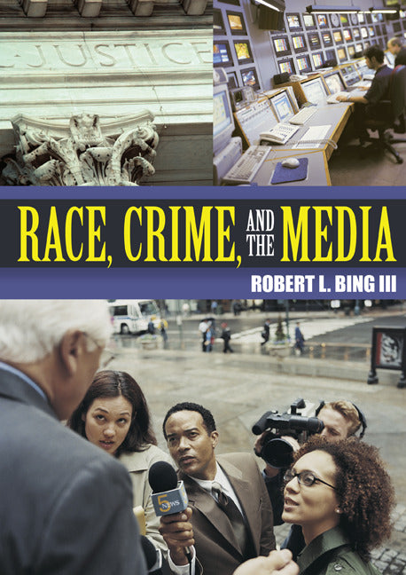 Race Crime & The Media