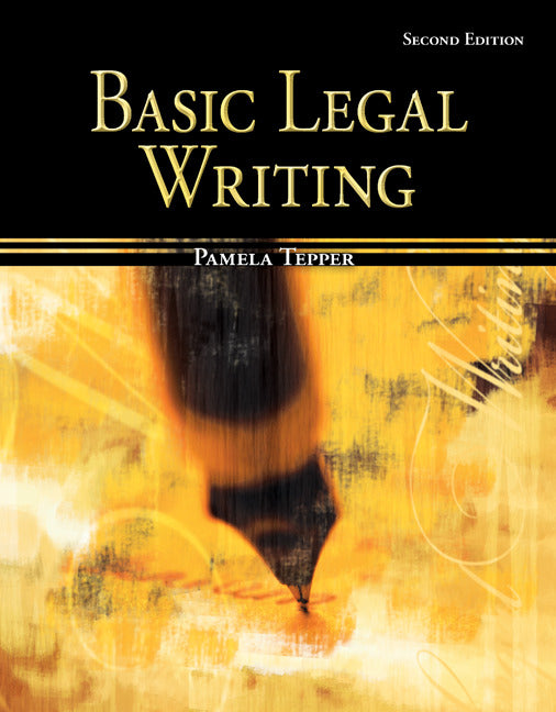 Basic Legal Writing For Paralegals 2e