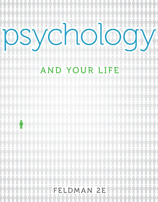 Psychology & Your Life 2e