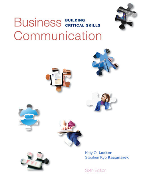 Business Communication Building Critical Skills 6e