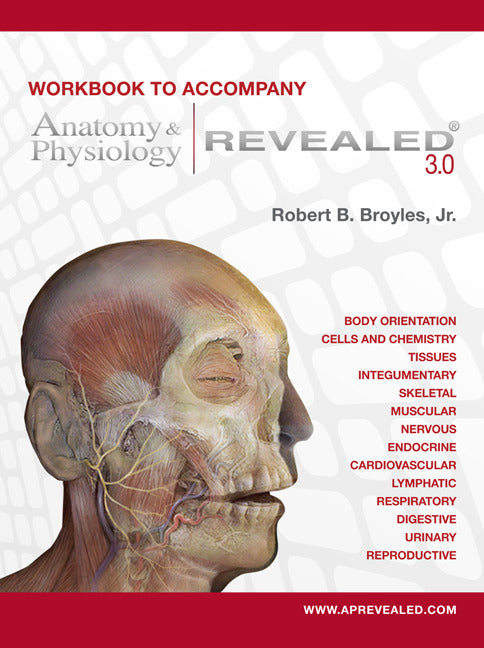 Workbook To Accompany Anatomy & Physiology Revealed Version 3.0 2e