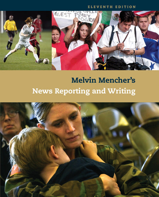 Melvin Menchers News Reporting & Writing