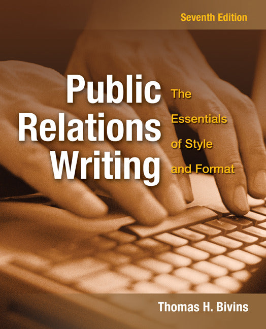 Public Relations Writing The Essentials Of Style & Format 7e