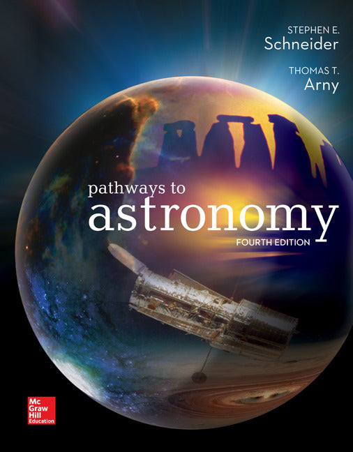 Pathways To Astronomy 4e