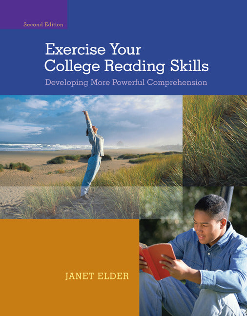 Exercise Your College Reading Skills Developing More Powerful Comprehension 2e