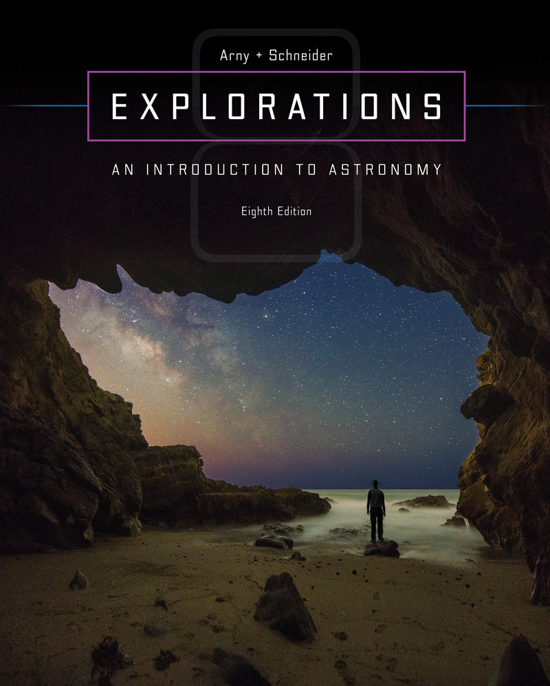 Explorations Introduction To Astronomy 8e