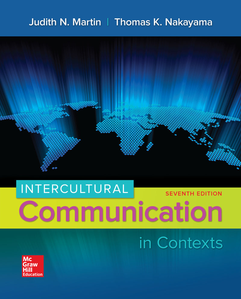 Intercultural Communication In Contexts 7e
