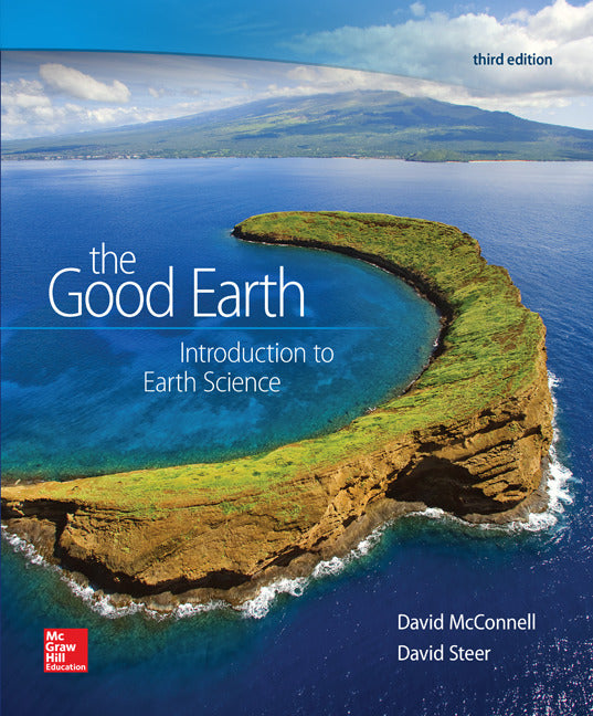 The Good Earth Introduction To Earth Science 3e