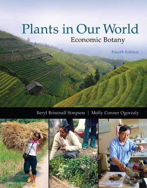 Plants In Our World Economic Botany: 4e