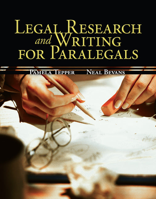 Legal Research & Writing For Paralegals