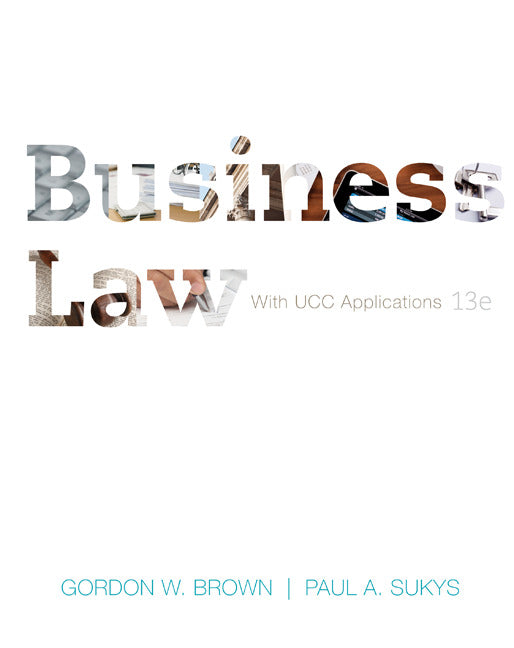 Business Law With Ucc Applications Student Edition