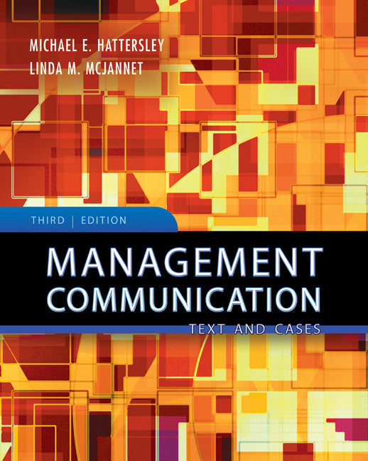 Management Communication Principles & Practice 3e