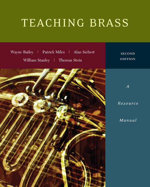 Teaching Brass A Resource Manual 2e
