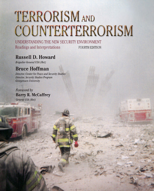 Terrorism & Counterterrorism Understanding New Security Environment Readings & Interpretations 4e