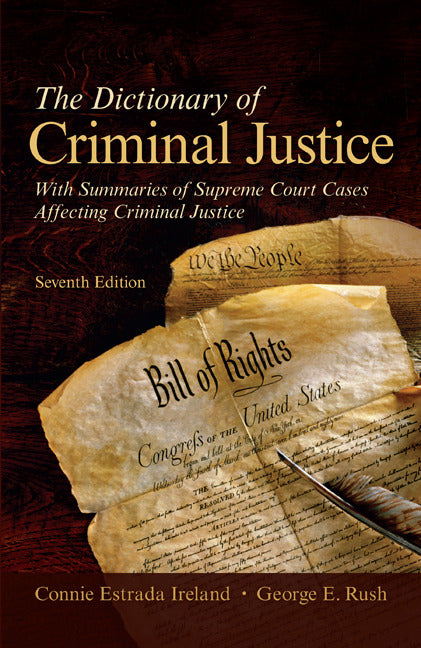 The Dictionary Of Criminal Justice 7e