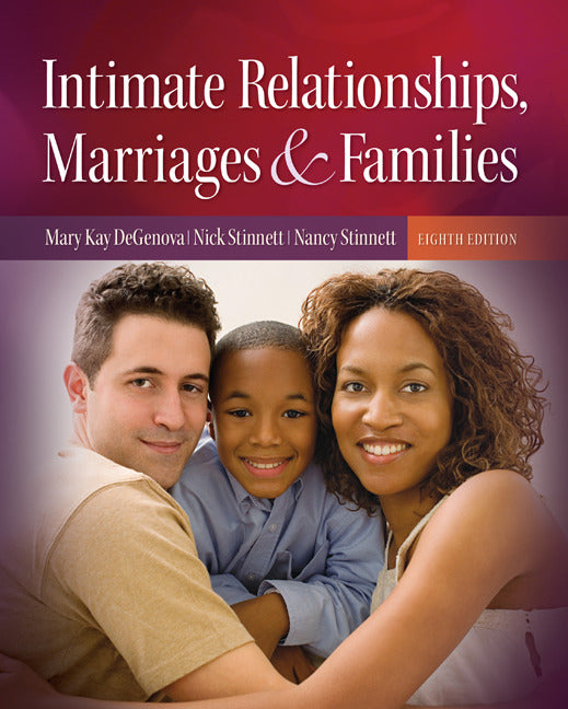 Intimate Relationships Marriages & Families 8e
