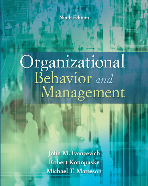 Organizational Behavior & Management 9e