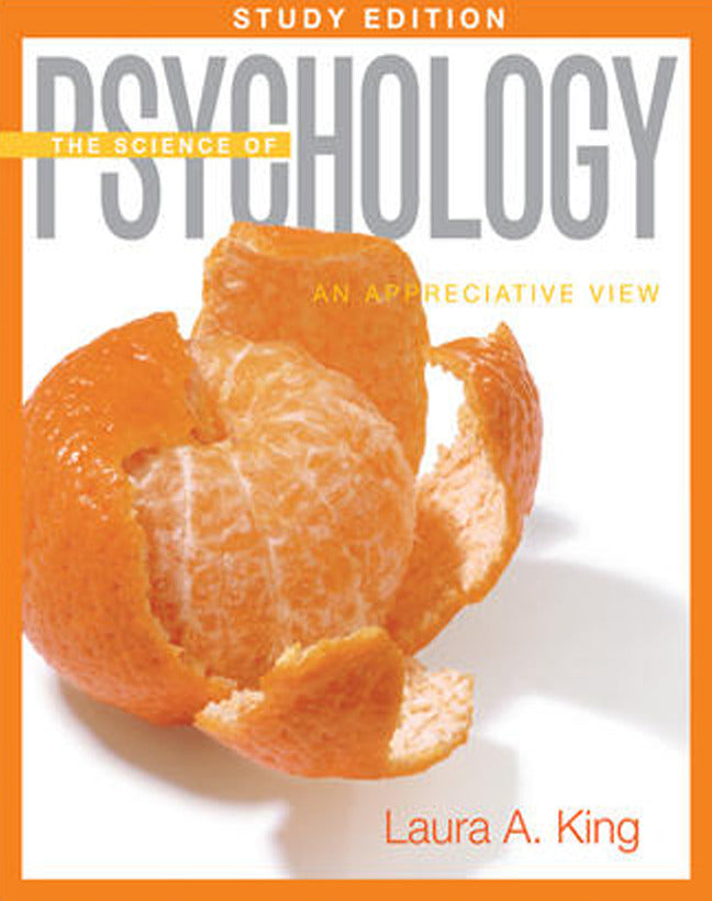 The Science Of Psychology An Appreciative View Study Edition