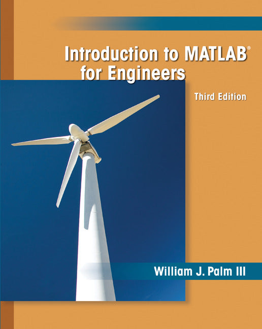 Introduction To Matlab For Engineers 3e