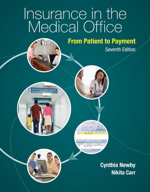Insurance In The Medical Office From Patient To Payment With Connect Access Card 7e