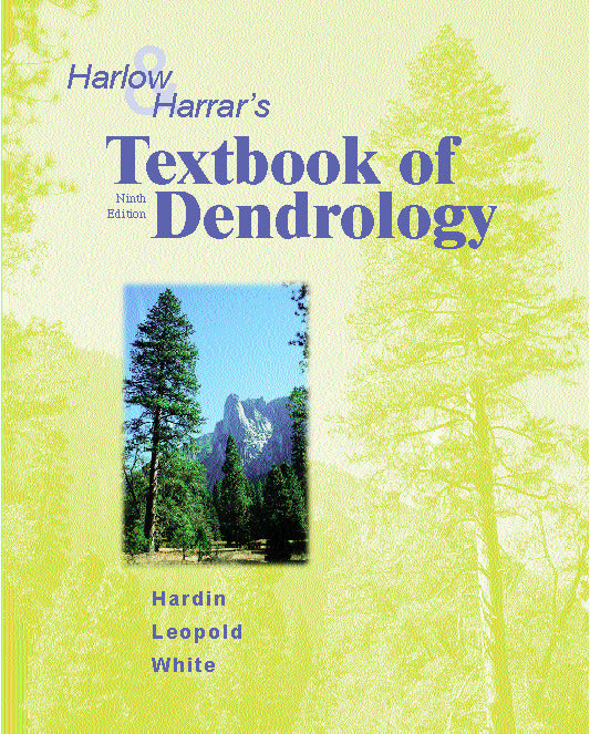Harlow & Harrars Textbook Of Dendrology 9e