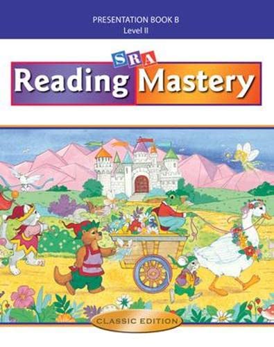Reading Mastery II 2002 Classic Edition: Teacher Presentation Book B [Hardcover] Wright Group