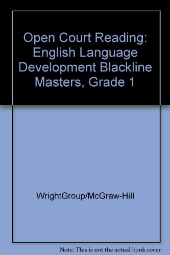 Open Court Reading: English Language Development Blackline Masters, Grade 1 [Paperback] Wright Group