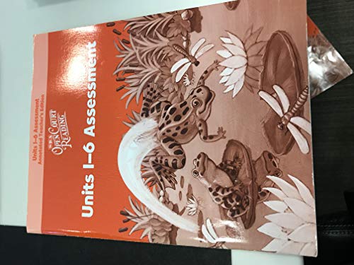 Open Court Reading, Level 1, Unit 1-6: Assessment, Annotated Teacher's Edition [Paperback] Wright Group