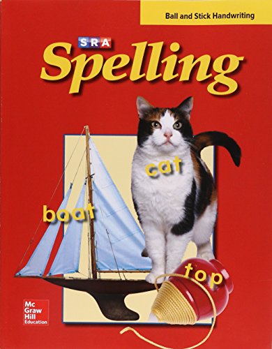 SRA Spelling, Student Edition - Ball and Stick, Grade 1 [Paperback] McGraw Hill