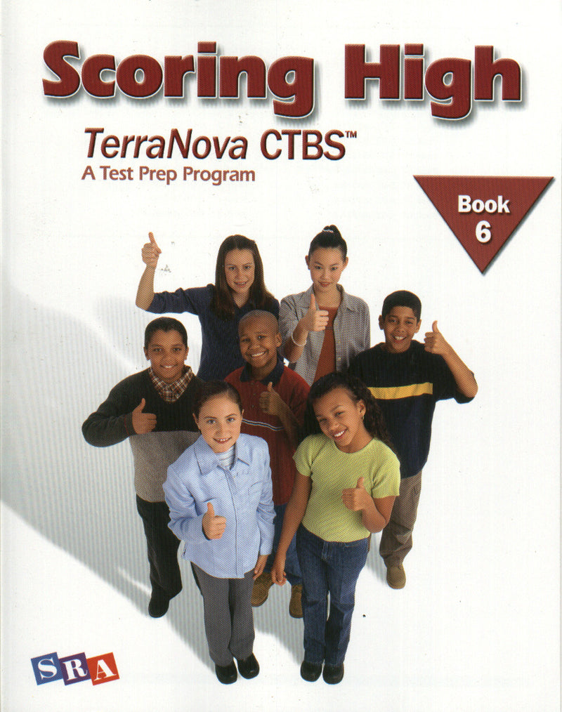 Scoring High On The Terranova Ctbs Student Edition Grade 6