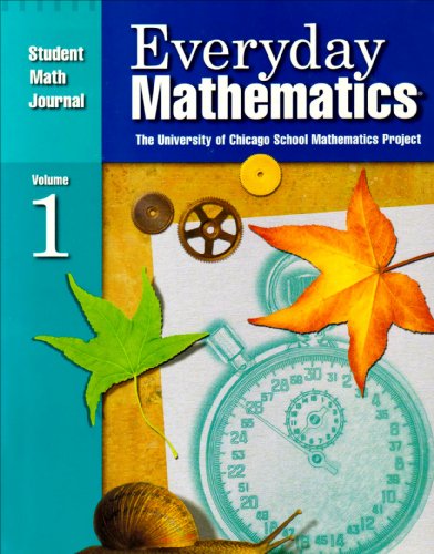 Everyday Math, Grade 5: Math Journal, Vol. 1 [Paperback] Bell, Max; Dillard, Amy; Isaacs, Andy; McBride Director 2nd Edition, James and UCSMP