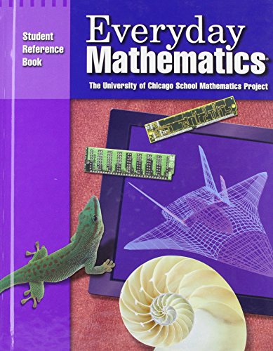 Everyday Mathematics Student Reference, Book Grade 6 [Hardcover] University of Chicago Press