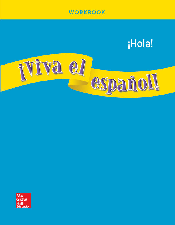 Viva El EspaÃ±ol Hola Workbook 3e