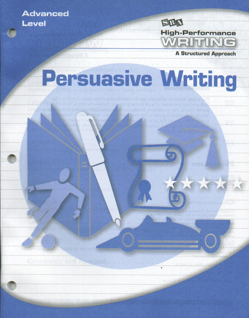 High Performance Writing Advanced Level Persuasive Writing