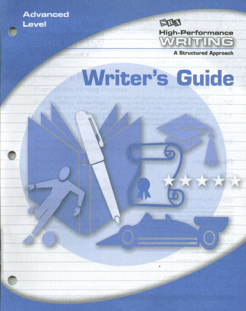 High Performance Writing Advanced Level Writers Guide