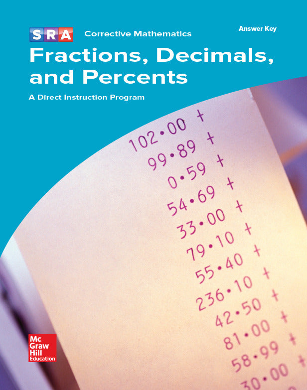 Corrective Mathematics Fractions Decimals & Percents Additional Answer Key