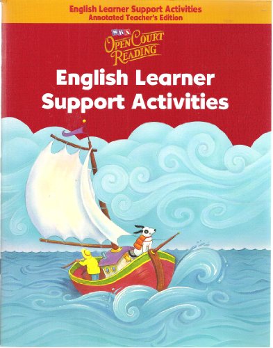 English Learner Support Activities, Grade K, Annotated Teacher's Edition (Open Court Reading) [Paperback] Mcgraw-Hill Education, N/A