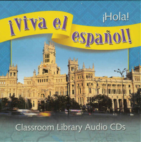 Viva El EspaÃ±ol Hola Classroom Library Audio Cd 3e