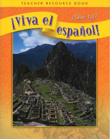 Viva El EspaÃ±ol Que Tal Teacher Resource Book 3e