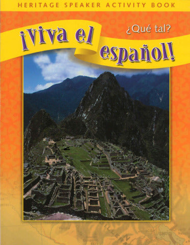 Viva El EspaÃ±ol Que Tal Heritage Speaker Activity Book 3e