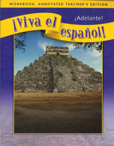 Viva El EspaÃ±ol Adelante Workbook Annotated Teachers Edition 3e