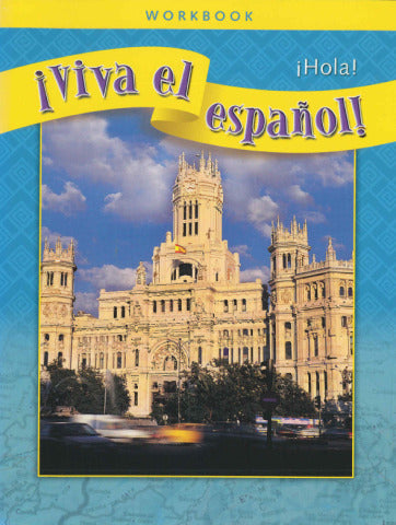 Viva El EspaÃ±ol Hola Workbook Classroom Package 3e