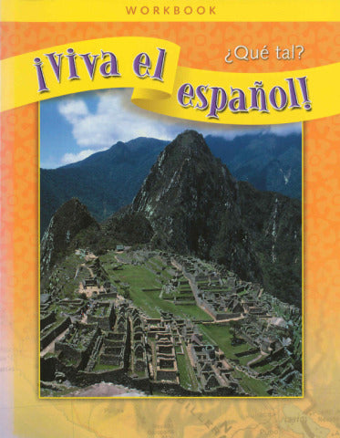Viva El EspaÃ±ol Que Tal Workbook Classroom Package 3e